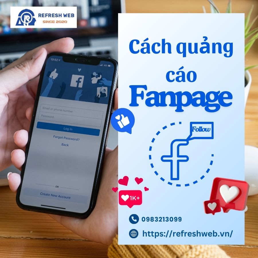 Quảng cáo Fanpage: Bí quyết tối ưu hóa và tiếp cận khách hàng hiệu quả