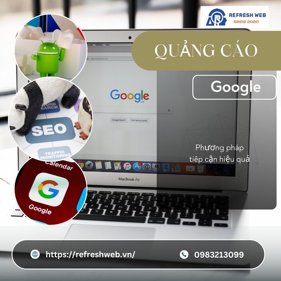 Quảng Cáo Google: Giải Pháp Tối Ưu Cho Doanh Nghiệp